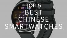 Top 5 Best Chinese Smartwatches – December 2021
